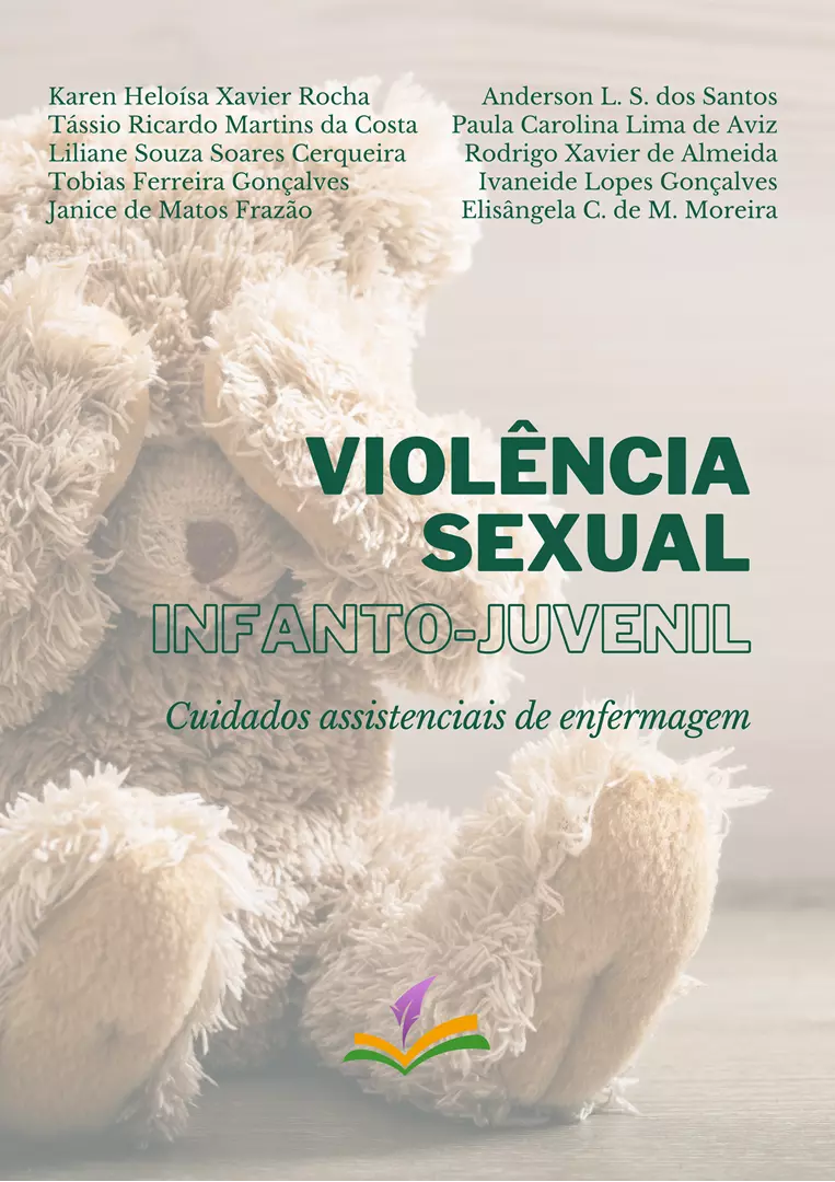 VIOLÊNCIA SEXUAL INFANTO-JUVENIL: cuidados assistenciais de enfermagem